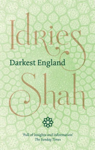 Title: Darkest England, Author: Idries Shah