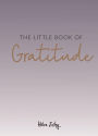 The Little Book of Gratitude