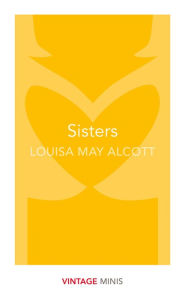 Title: Sisters: Vintage Minis, Author: Louisa May Alcott