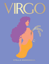 Title: Virgo: Harness the Power of the Zodiac (astrology, star sign), Author: Stella Andromeda