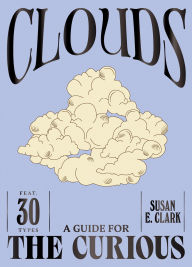 Title: Clouds, Author: Susan E. Clark