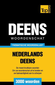 Title: Thematische woordenschat Nederlands-Deens - 3000 woorden, Author: Andrey Taranov