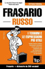 Frasario Italiano-Russo e mini dizionario da 250 vocaboli