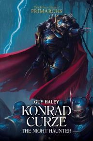 Iphone ebooks free download Konrad Curze: The Night Haunter 9781784969851 by Guy Haley in English