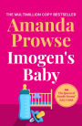 Imogen's Baby: A short story about the magic of motherhood from the number 1 bestseller