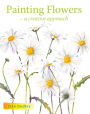 Painting Flowers: A Creative Approach