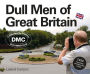 Dull Men of Great Britain: Celebrating the Ordinary
