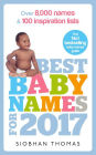 Best Baby Names for 2017: Over 8,000 Names and 100 Inspiration Lists