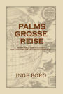 Palms Grosse Reise