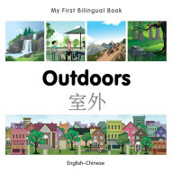 Title: My First Bilingual Book-Outdoors (English-Chinese), Author: Milet Publishing
