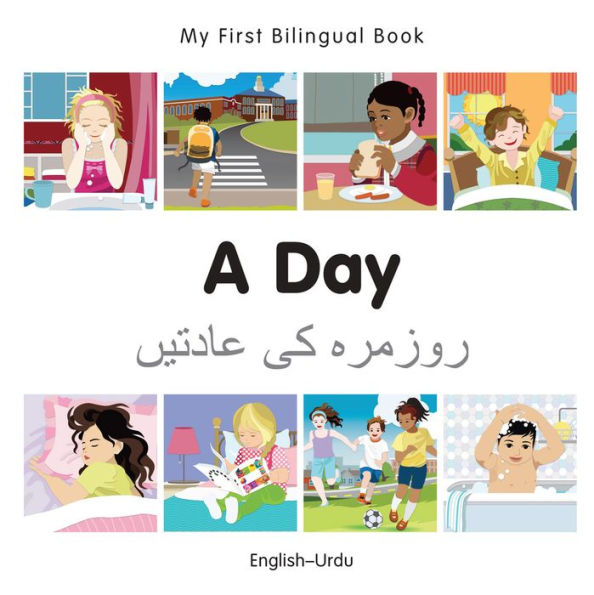 My First Bilingual Book-A Day (English-Urdu)