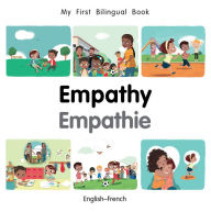 Title: My First Bilingual Book-Empathy (English-French), Author: Patricia Billings