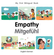 Title: My First Bilingual Book-Empathy (English-German), Author: Patricia Billings