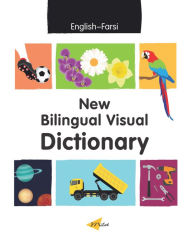 Title: New Bilingual Visual Dictionary (English-Farsi), Author: Sedat Turhan