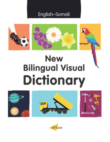 New Bilingual Visual Dictionary (English-Somali)