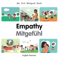 Title: Empathy: English-German (My First Bilingual Book Series), Author: Patricia Billings