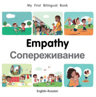 Title: Empathy: English-Russian (My First Bilingual Book Series), Author: Patricia Billings