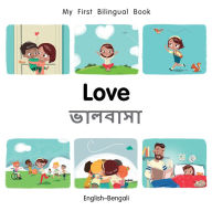 Title: My First Bilingual Book-Love (English-Bengali), Author: Patricia Billings