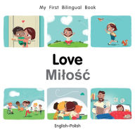 Title: My First Bilingual Book-Love (English-Polish), Author: Patricia Billings