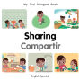 My First Bilingual Book Sharing (English Spanish)
