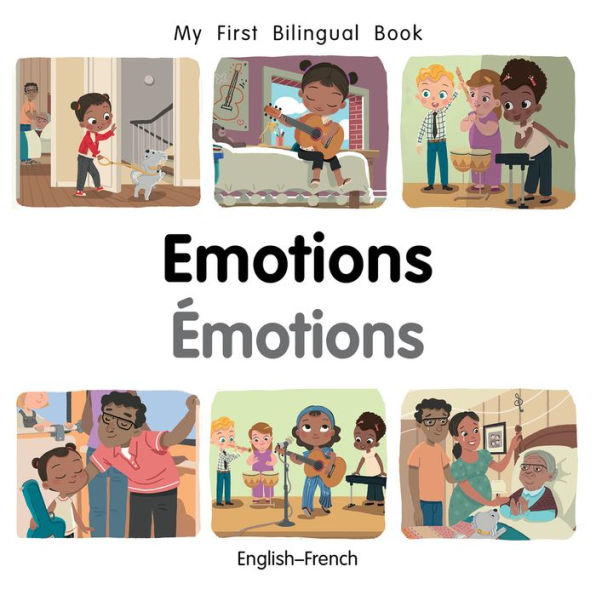 My First Bilingual Book-Emotions (English-French)