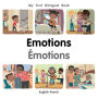My First Bilingual Book-Emotions (English-French)
