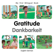 Title: My First Bilingual Book-Gratitude (English-German), Author: Patricia Billings