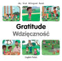 My First Bilingual Book-Gratitude (English-Polish)