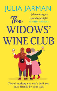 Title: The Widows' Wine Club, Author: Julia Jarman