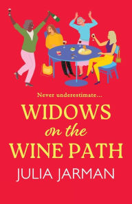 Title: Widows on the Wine Path, Author: Julia Jarman