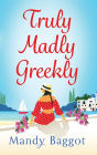 Truly, Madly, Greekly