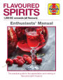 Flavoured Spirits: 1,000 BC onwards (all flavours)