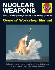 Title: Strategic Nuclear Weapons, Author: David Baker