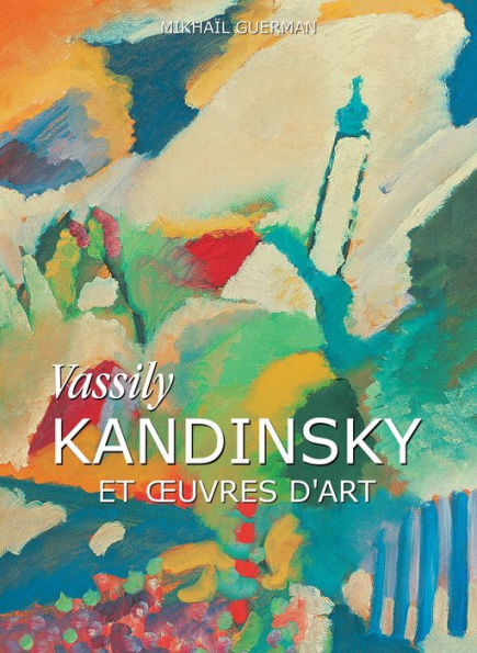 Vassily Kandinsky et oeuvres d'art