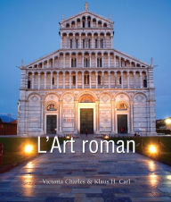 Title: L'Art roman, Author: Victoria Charles