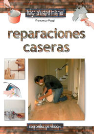 Title: Reparaciones caseras, Author: Francesco Poggi