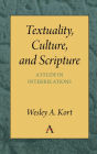 Textuality, Culture and Scripture: A Study in Interrelations