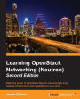 Learning OpenStack Networking (Neutron) - Second Edition