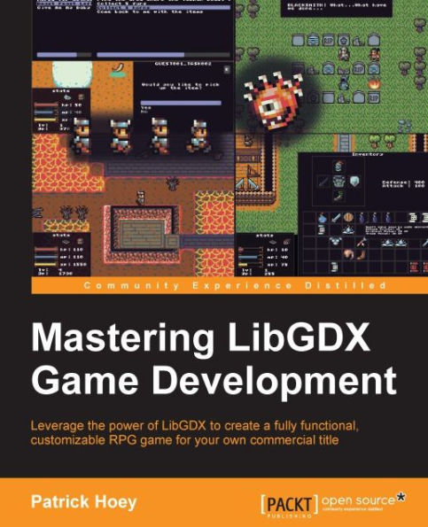 Mastering LibGDX Game Development