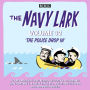 The Navy Lark: Volume 32: The Classic BBC Radio Sitcom