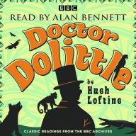 Title: Alan Bennett: Doctor Dolittle Stories, Author: Hugh Lofting