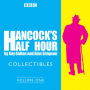 Hancock's Half Hour Collectibles: Volume 1: Rarities From the BBC Radio Archive