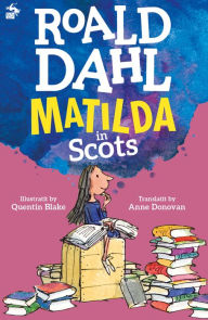Title: Matilda (Scots Edition), Author: Roald Dahl