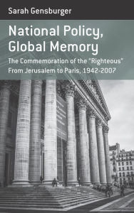 Title: National Policy, Global Memory: The Commemoration of the 
