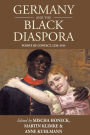 Germany and the Black Diaspora: Points of Contact, 1250-1914