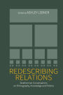 Redescribing Relations: Strathernian Conversations on Ethnography, Knowledge and Politics