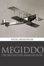 Megiddo: The Battles for Armageddon