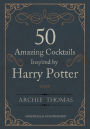 50 Amazing Cocktails Inspired by Harry Potter