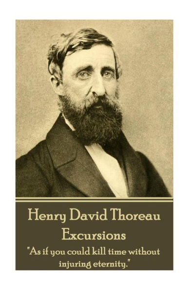 Henry David Thoreau - Excursions: 