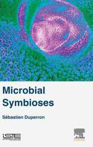 Title: Microbial Symbioses, Author: Sebastien Duperron
